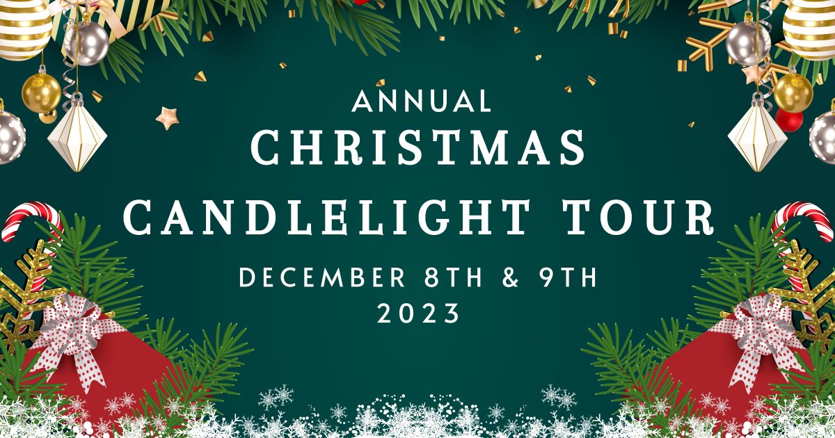 Christmas Candlelight Tours Discover Lancaster